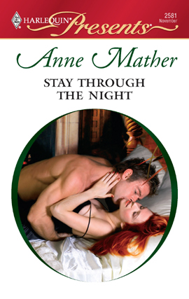 Title details for Stay Through The Night by Anne Mather - Available